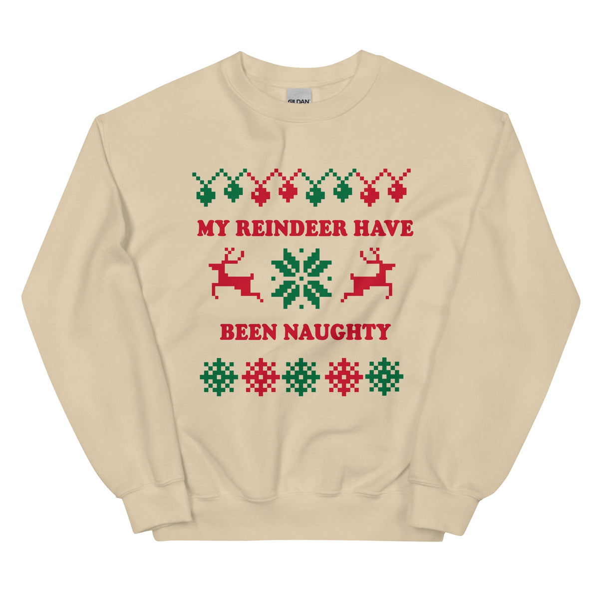My Reindeer Have Been Naughty Christmas Sweatshirt - ninanush