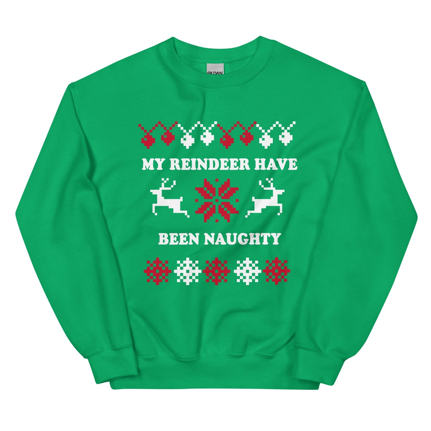 My Reindeer Have Been Naughty Christmas Sweatshirt - ninanush
