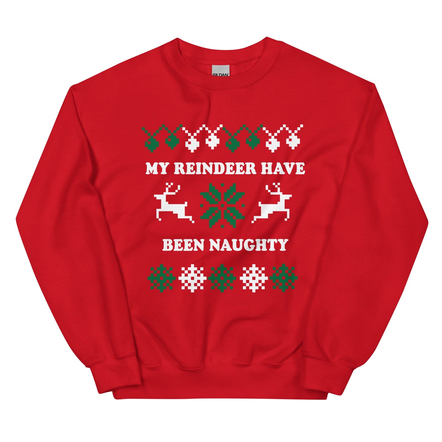 My Reindeer Have Been Naughty Christmas Sweatshirt - ninanush