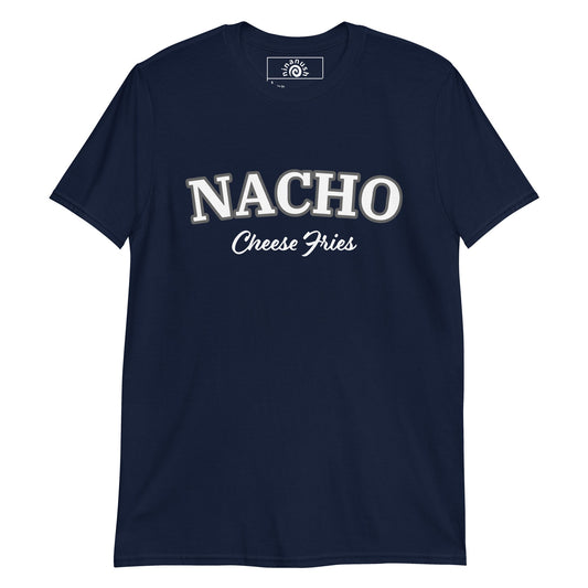 Nacho Cheese Fries T-Shirt - ninanush