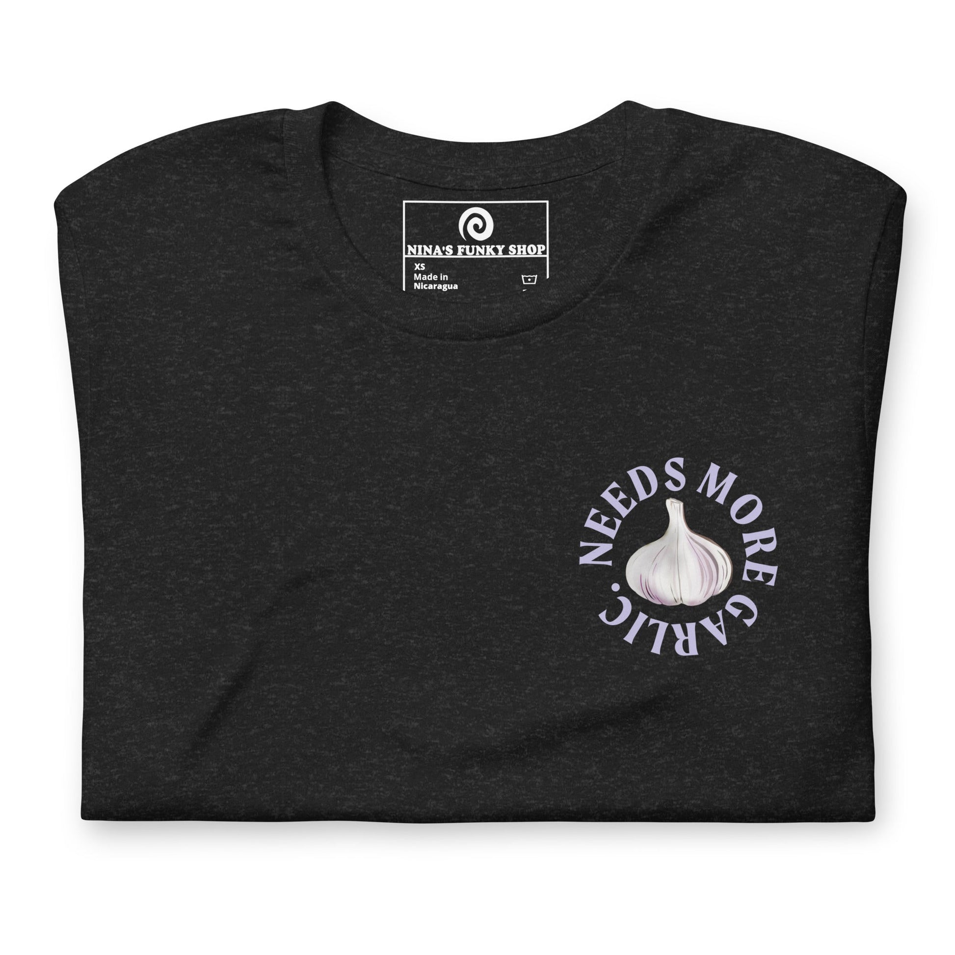 Needs More Garlic, Garlic Girl T-Shirt - ninanush
