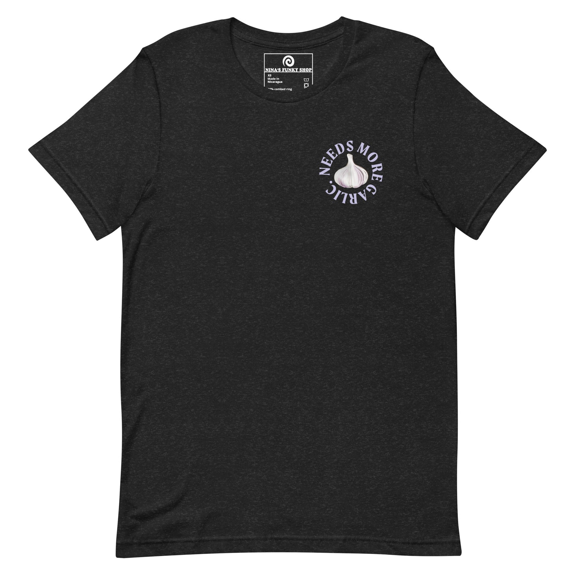 Needs More Garlic, Garlic Girl T-Shirt - ninanush