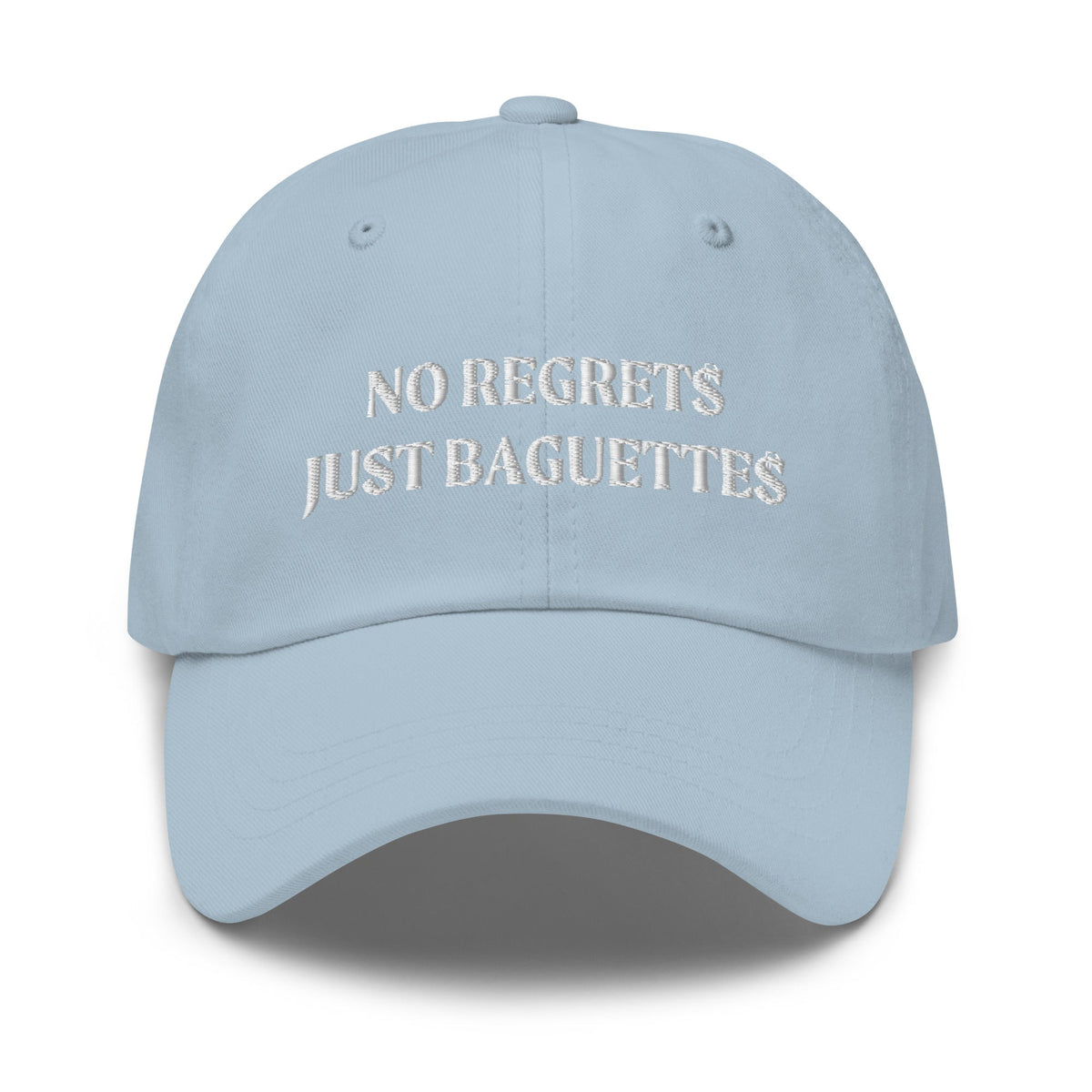 No Regrets Just Baguettes Dad Hat - ninanush