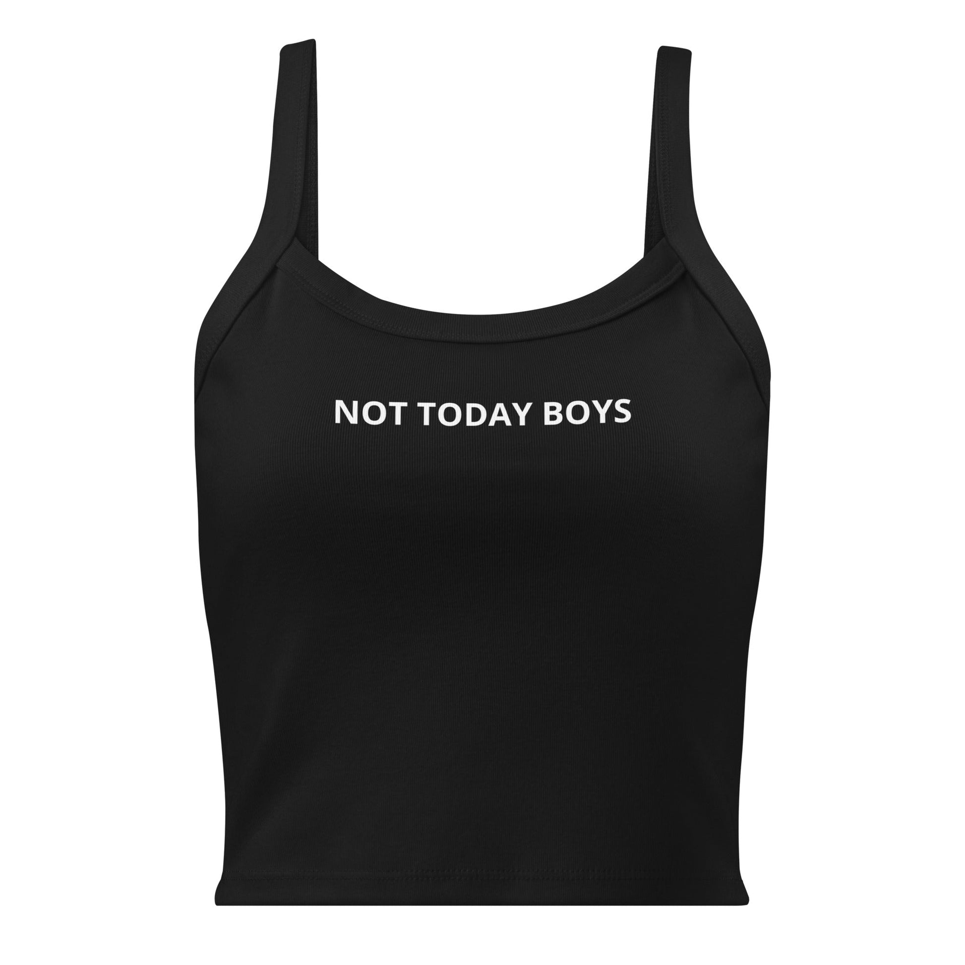 Not Today Boys Tank Top - ninanush