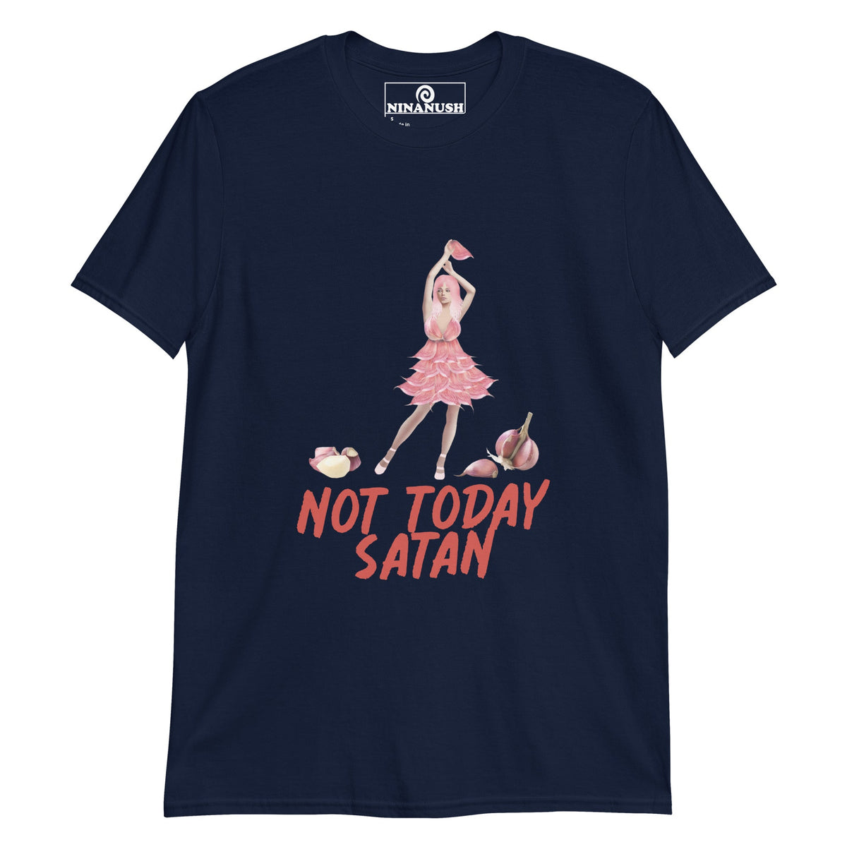 Not Today Satan Garlic Girl T-Shirt - ninanush