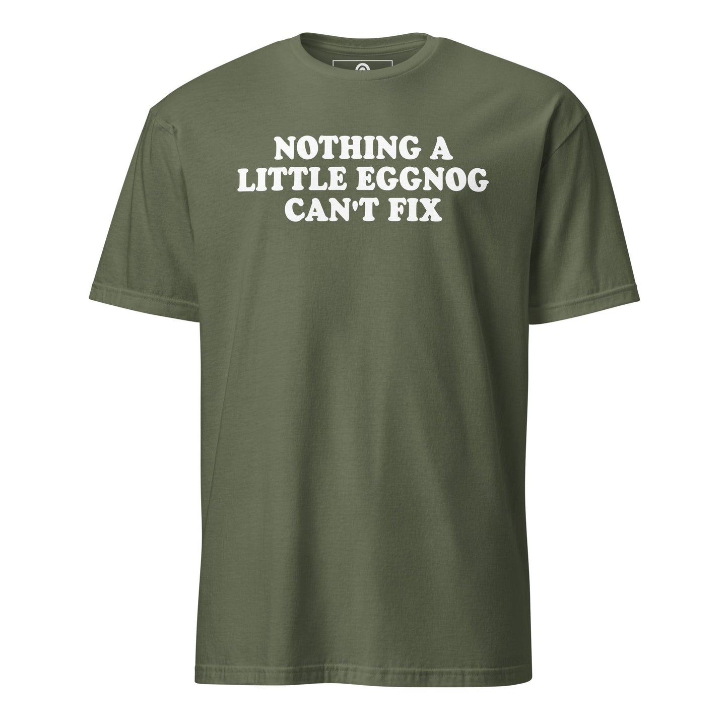 Nothing A Little Eggnog Can't Fix T-Shirt - ninanush