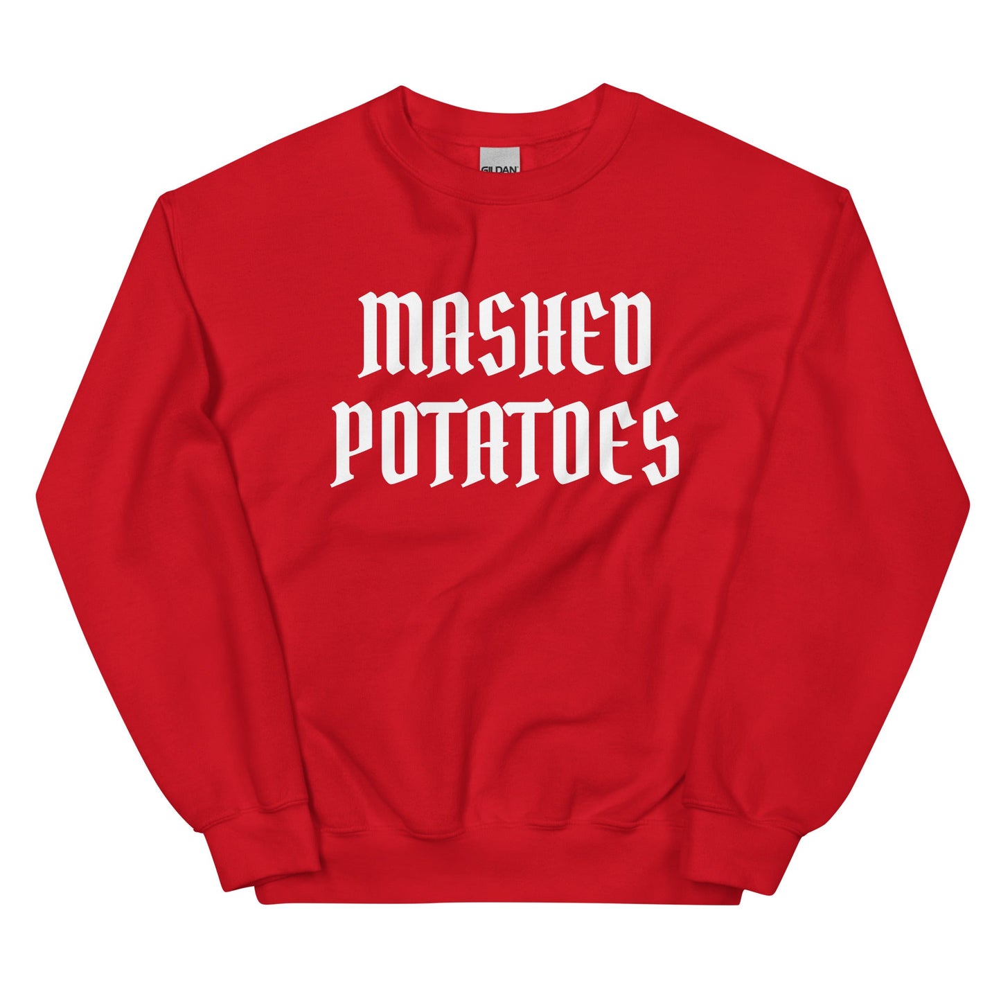 Old Fashioned Mashed Potatoes Sweatshirt - ninanush