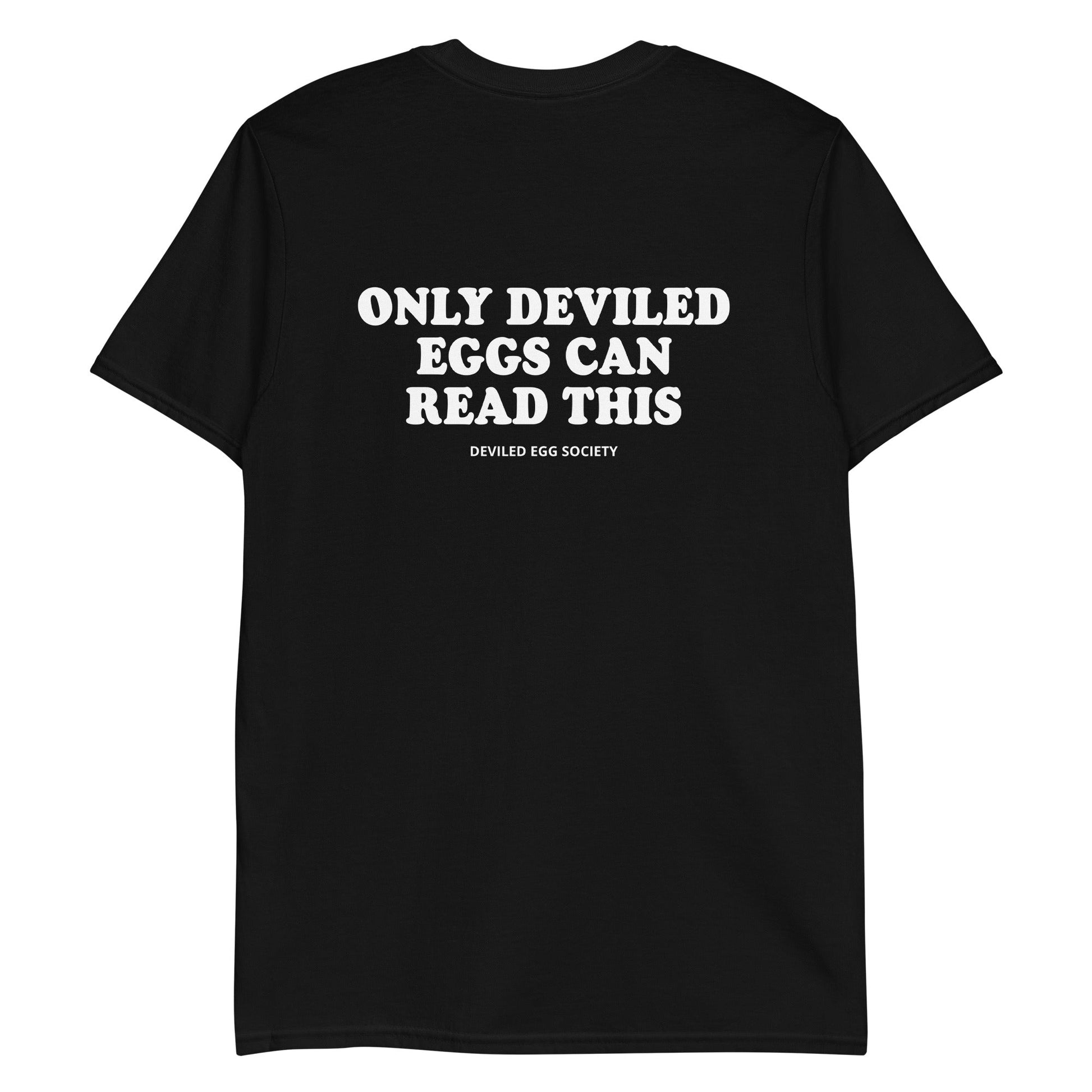 Only Deviled Eggs Can Read This T-Shirt - ninanush