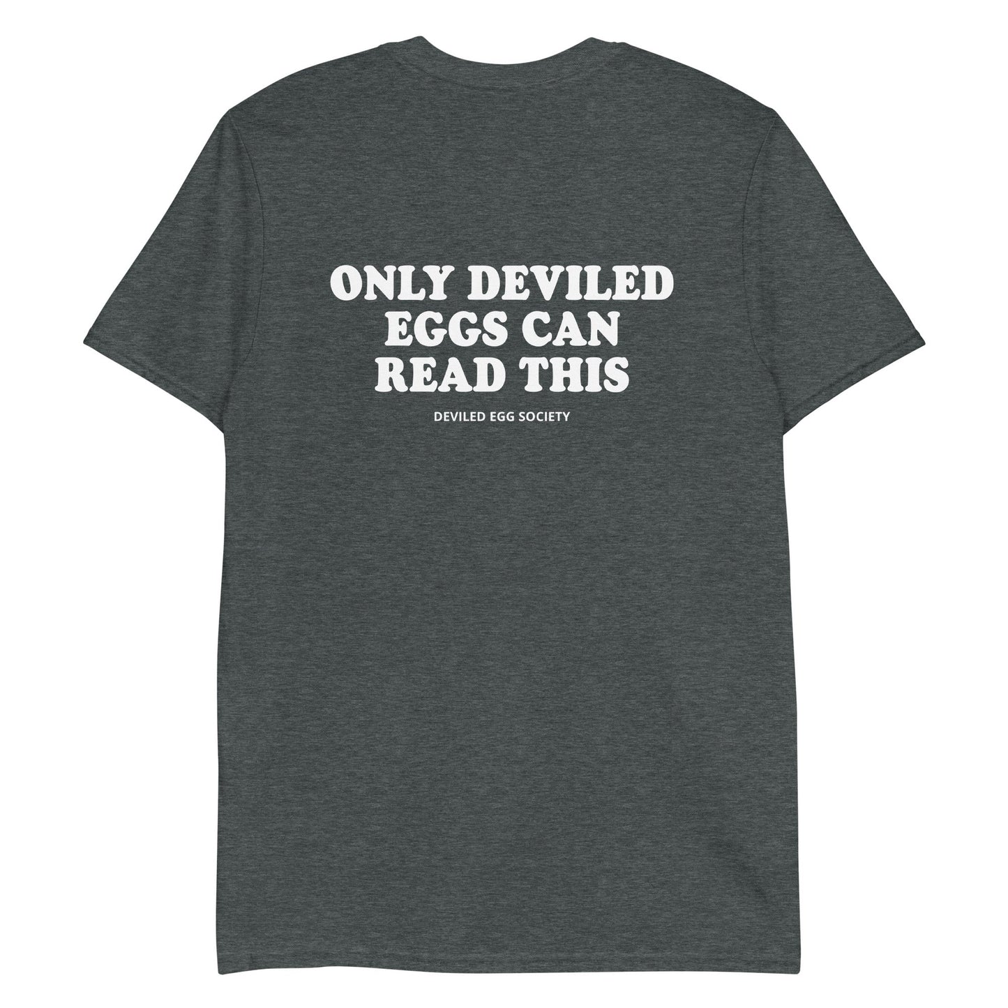 Only Deviled Eggs Can Read This T-Shirt - ninanush