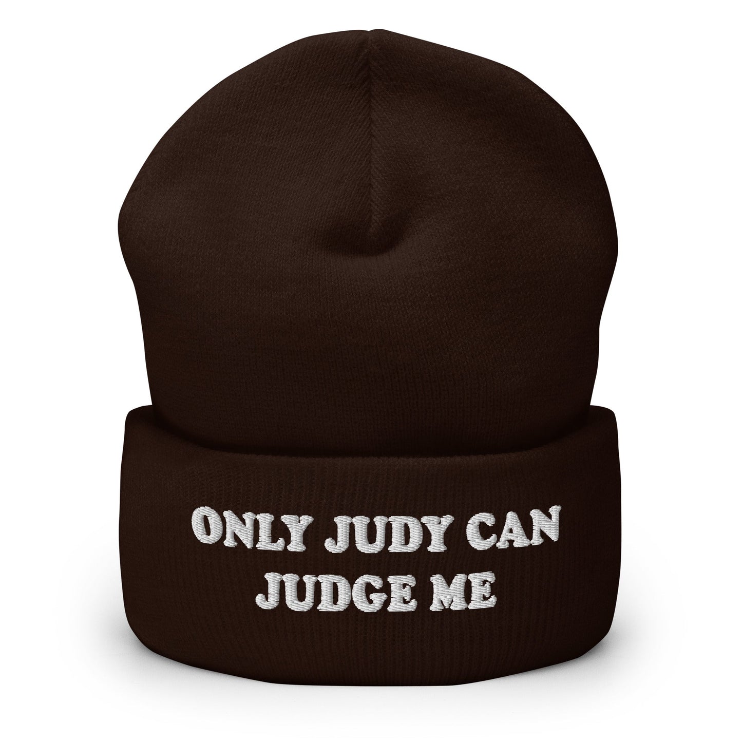 Only Judy Can Judge Me Cuffed Beanie - ninanush