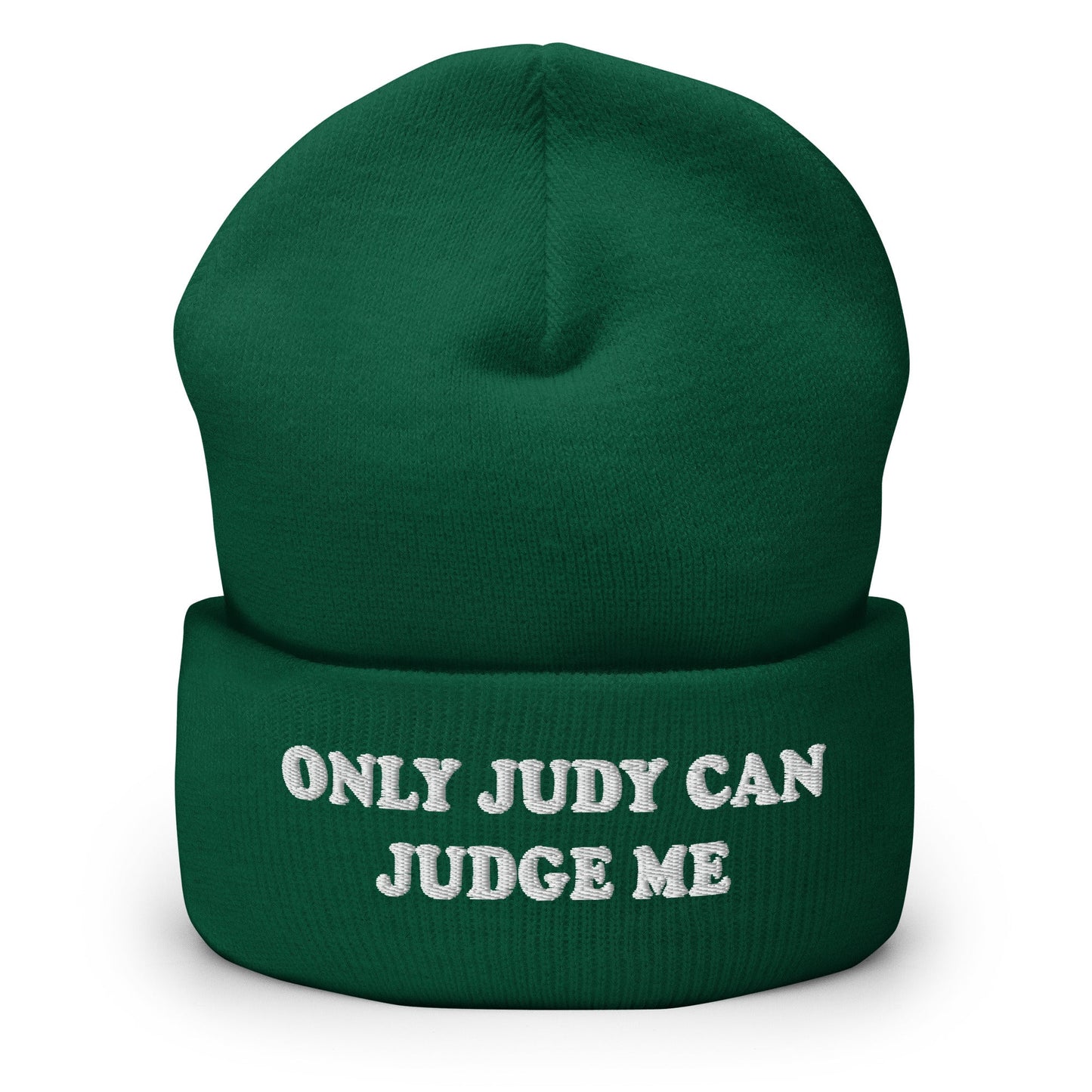 Only Judy Can Judge Me Cuffed Beanie - ninanush