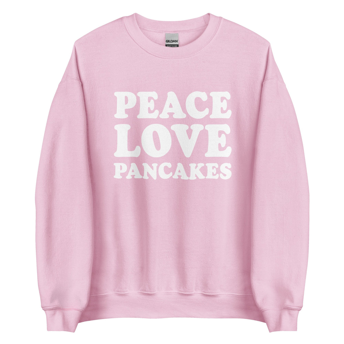 Peace Love Pancakes Sweatshirt - ninanush