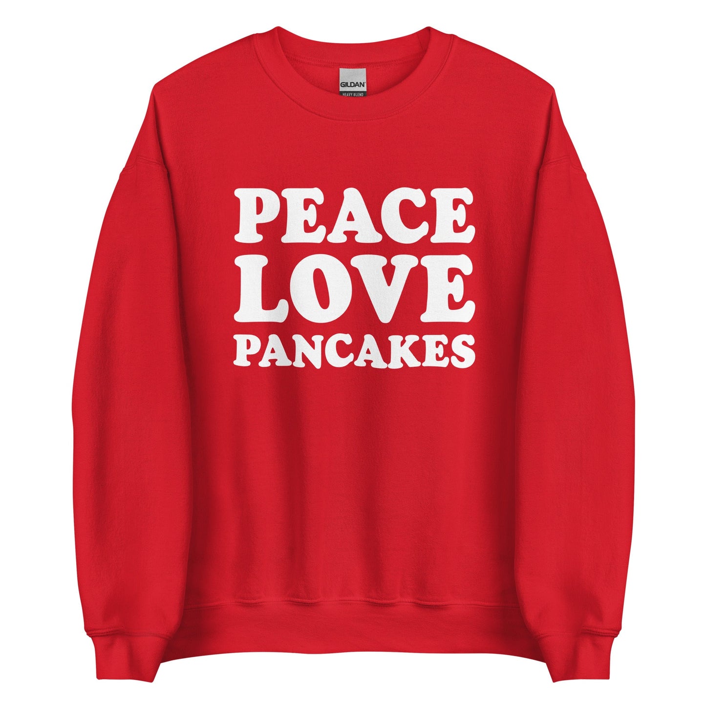 Peace Love Pancakes Sweatshirt - ninanush