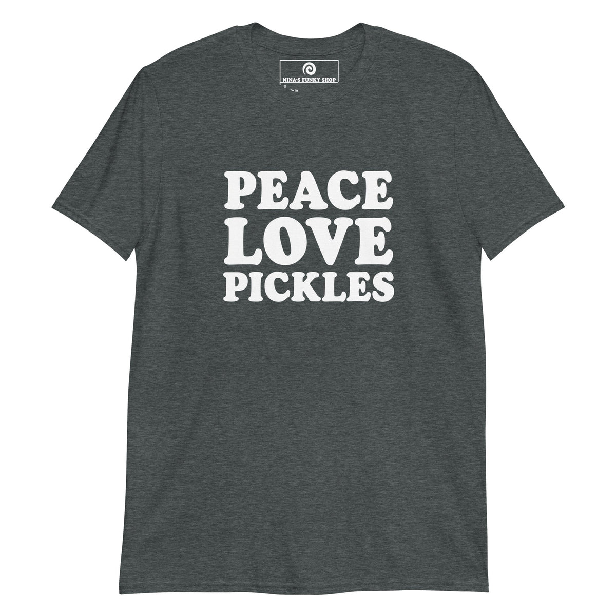 Peace Love Pickles T-Shirt - ninanush