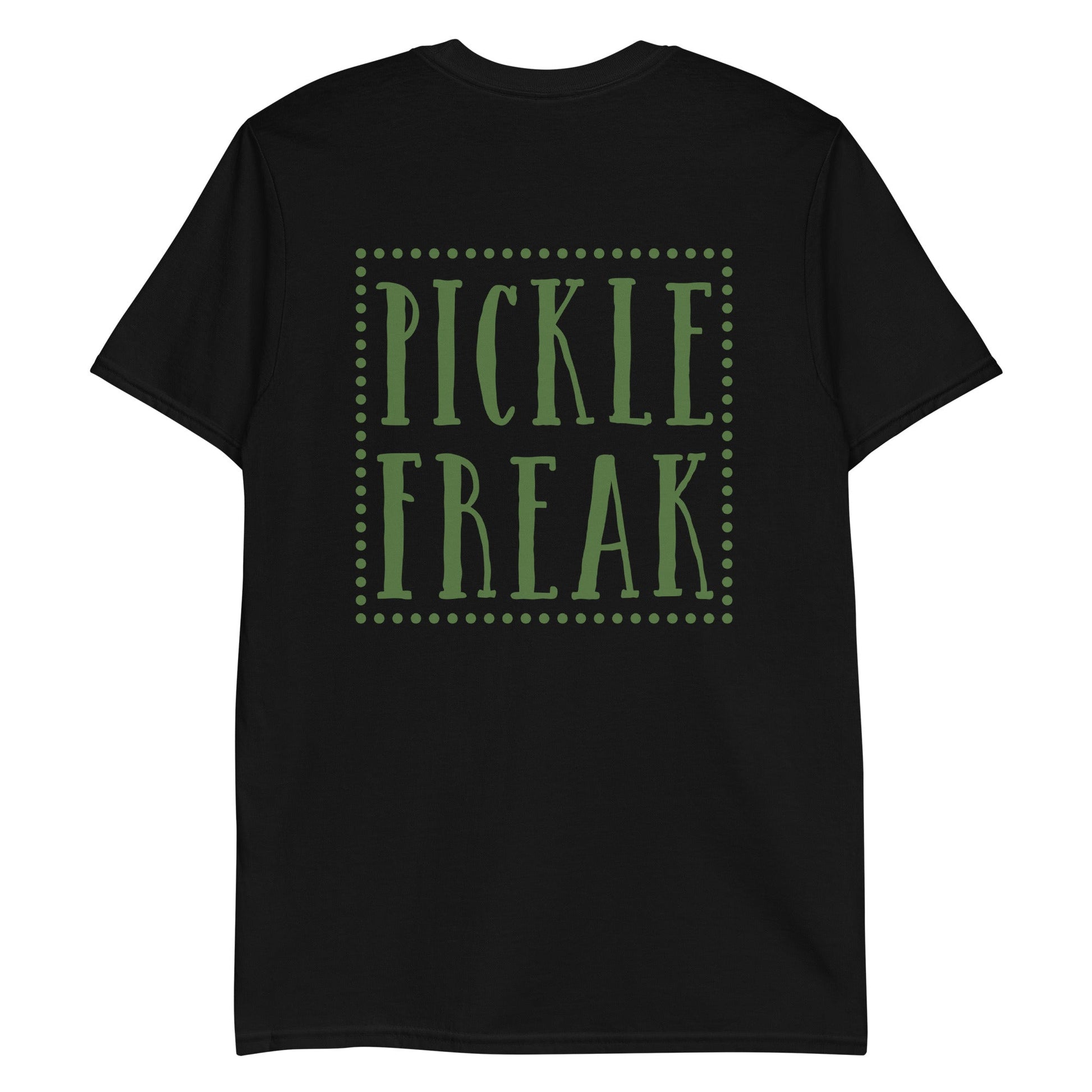 Pickle Freak T-Shirt - Front and Back - ninanush
