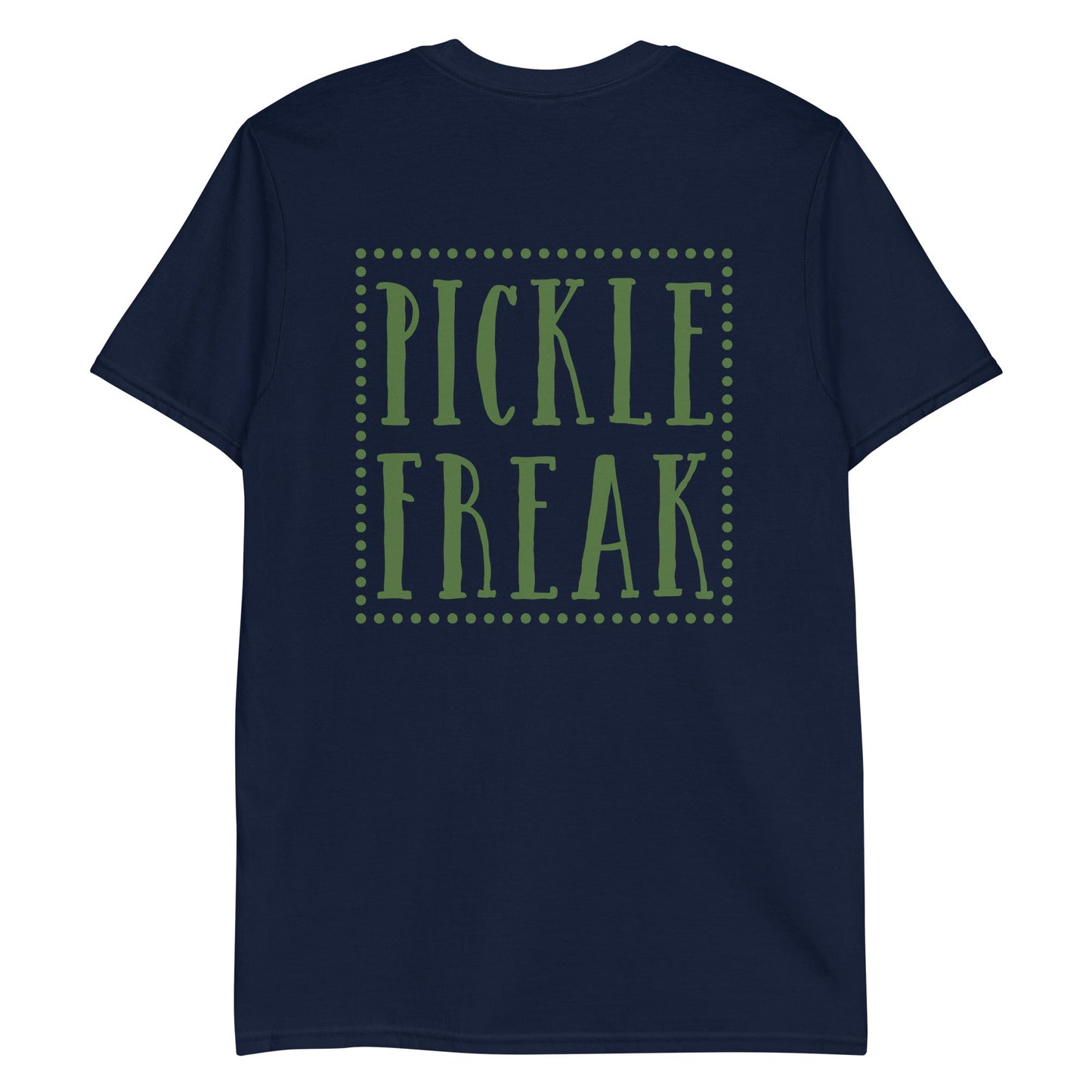 Pickle Freak T-Shirt - Front and Back - ninanush