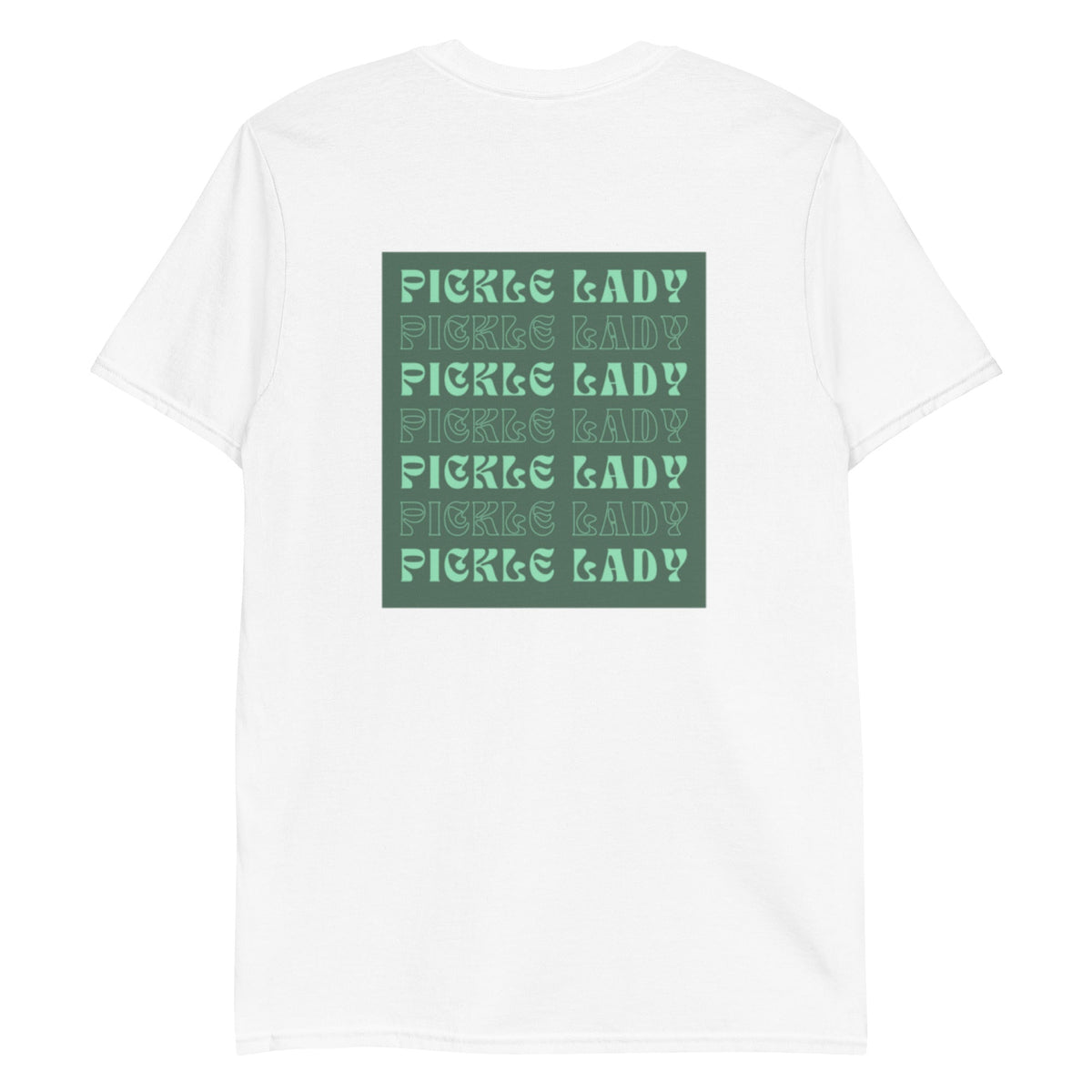 Pickle Lady T-Shirt - Front & Back - ninanush