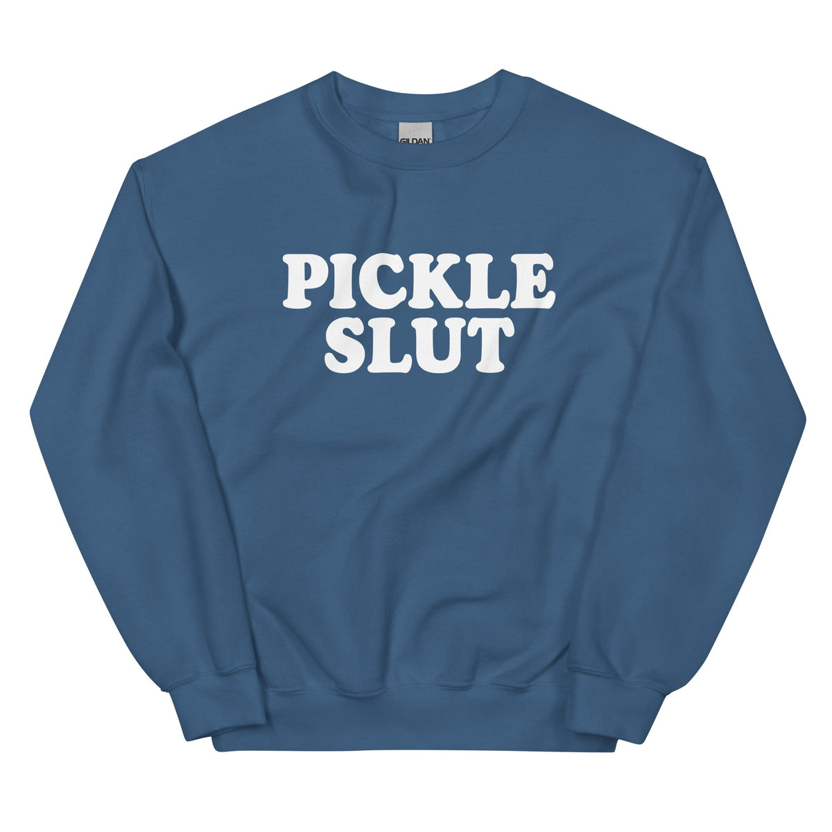 Pickle Slut Sweatshirt - ninanush