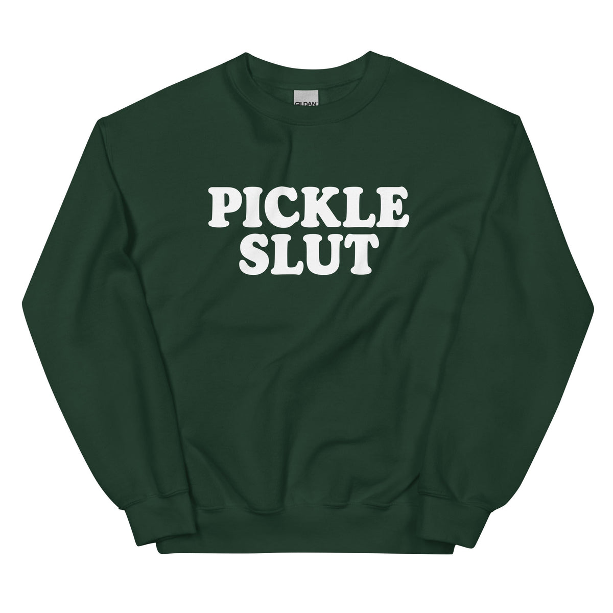 Pickle Slut Sweatshirt - ninanush