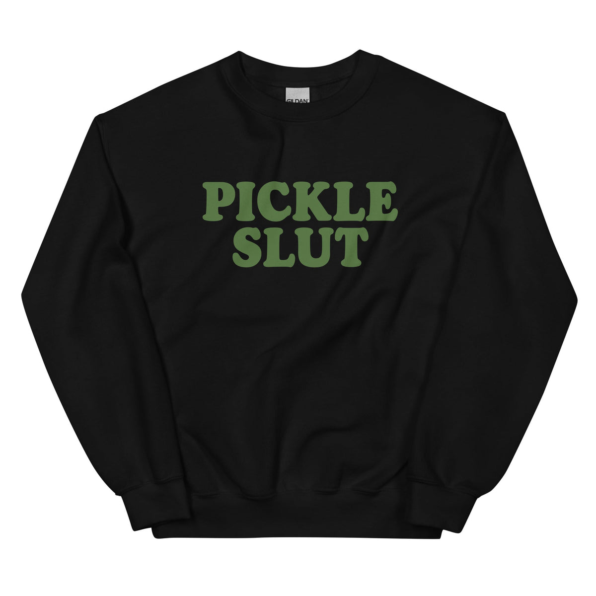 Pickle Slut Sweatshirt - ninanush