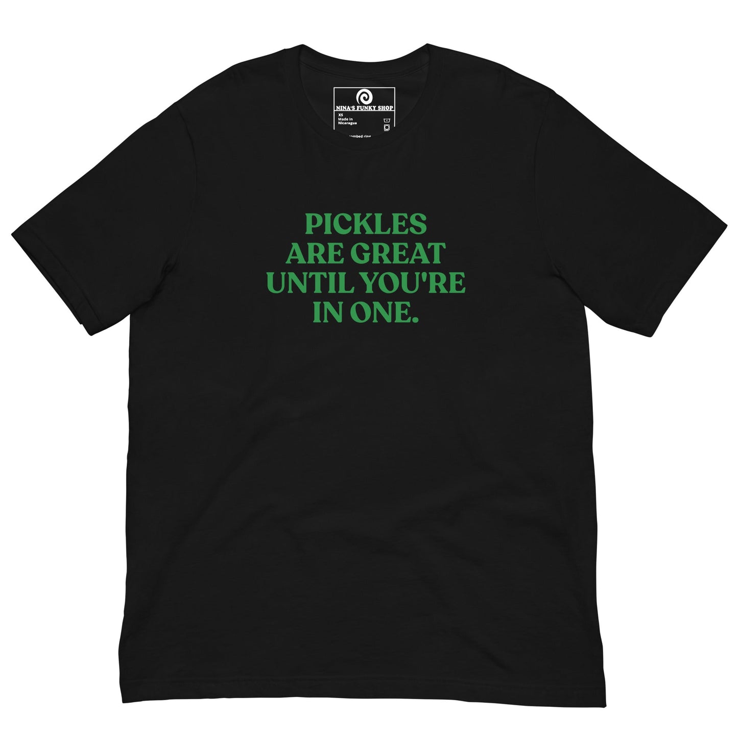 Pickles Are Great Until You're In One T-Shirt - Colorful - ninanush
