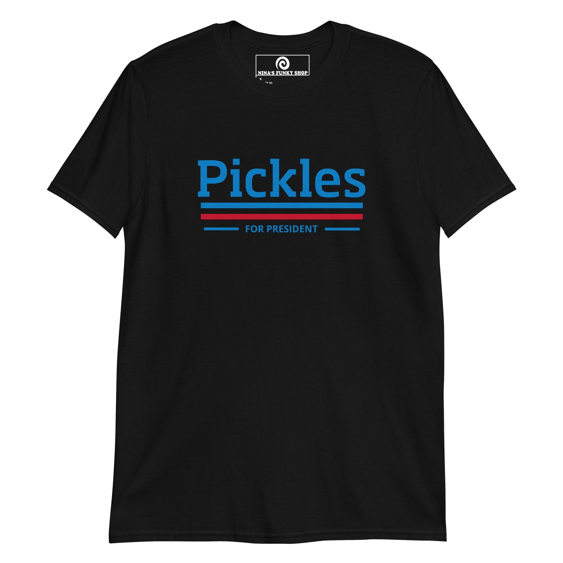 Pickles For President T-Shirt - ninanush