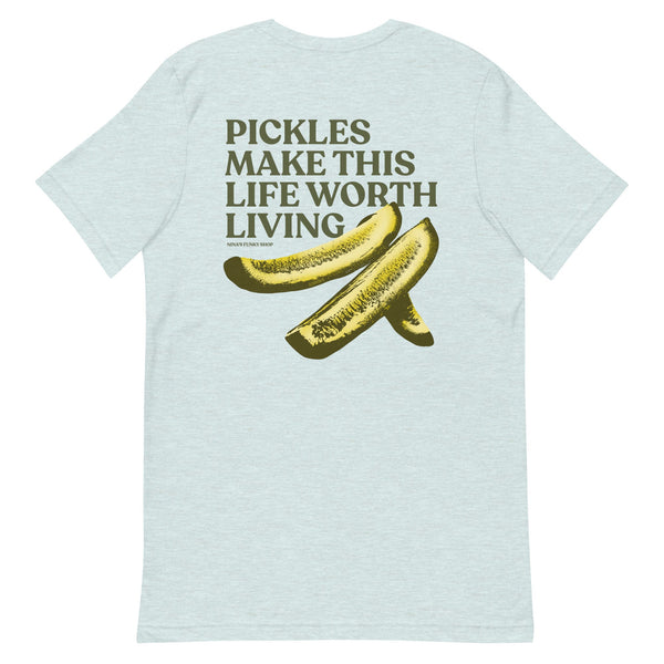 Pickles Make This Life Worth Living T-Shirt - ninanush
