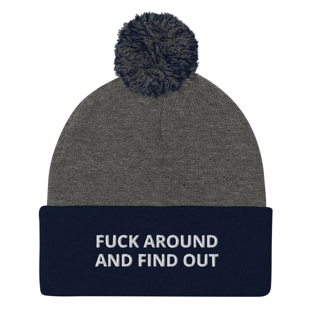 Fuck Around And Find Out Beanie