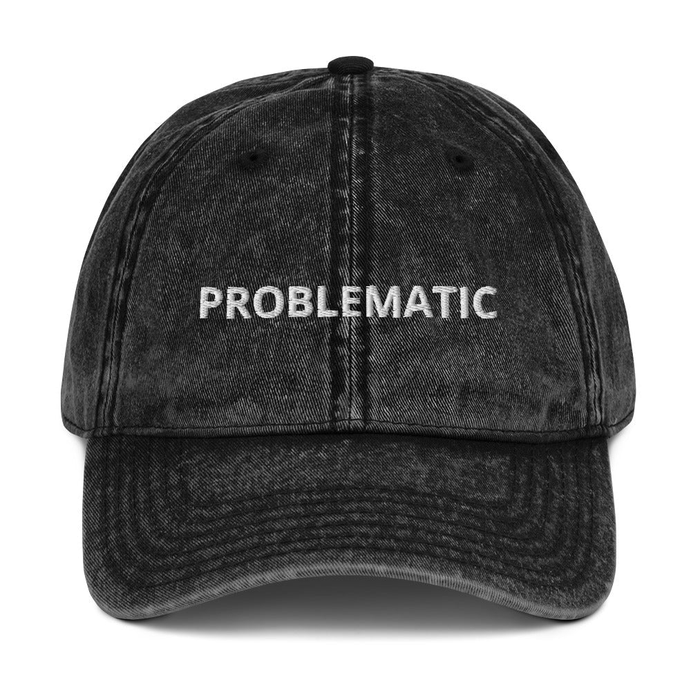 Problematic Vintage Dad Hat - ninanush