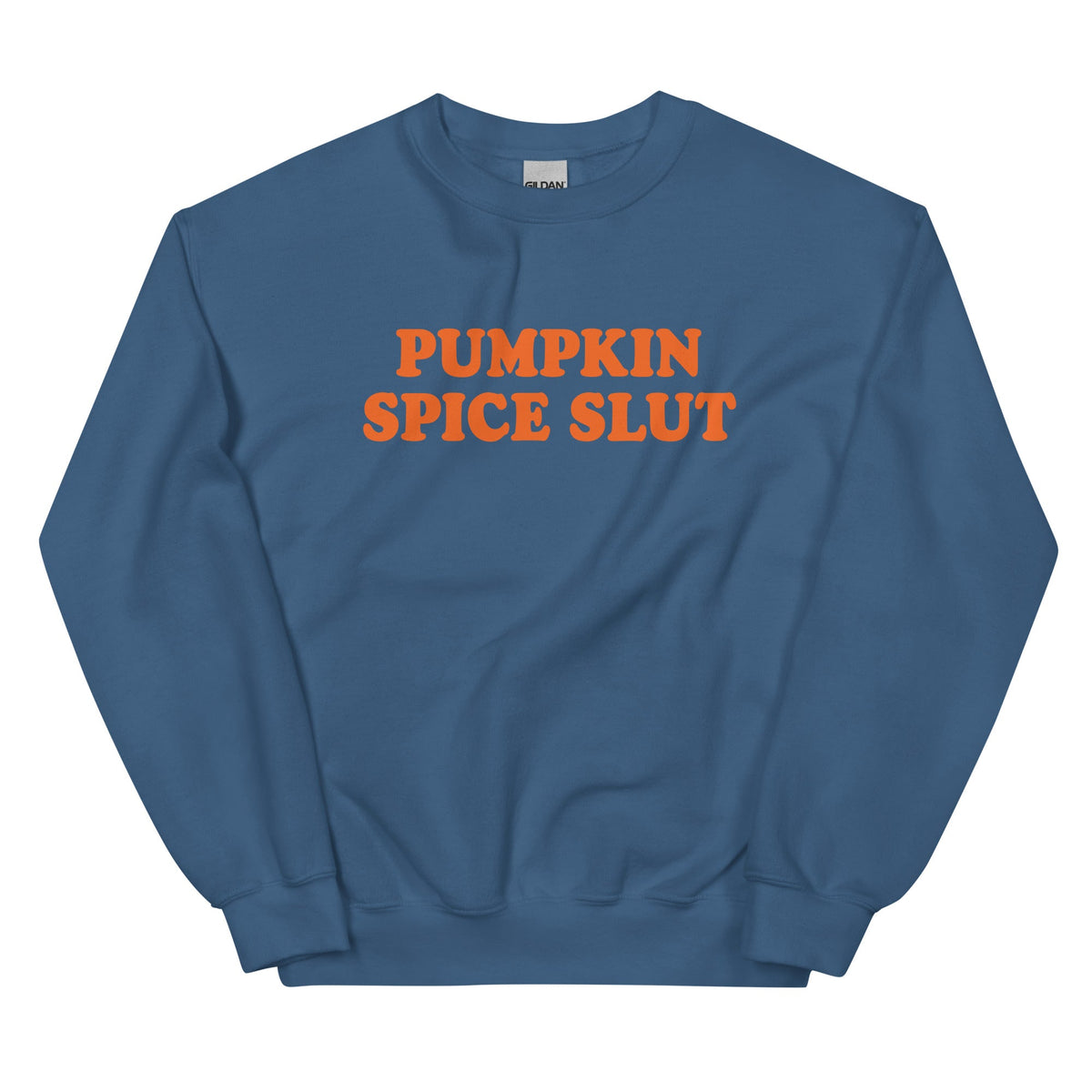Pumpkin Spice Slut Sweatshirt - ninanush