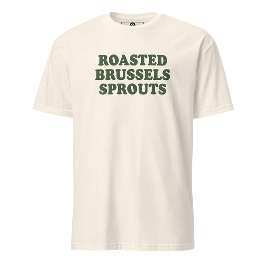 Roasted Brussels Sprouts T-Shirt - ninanush