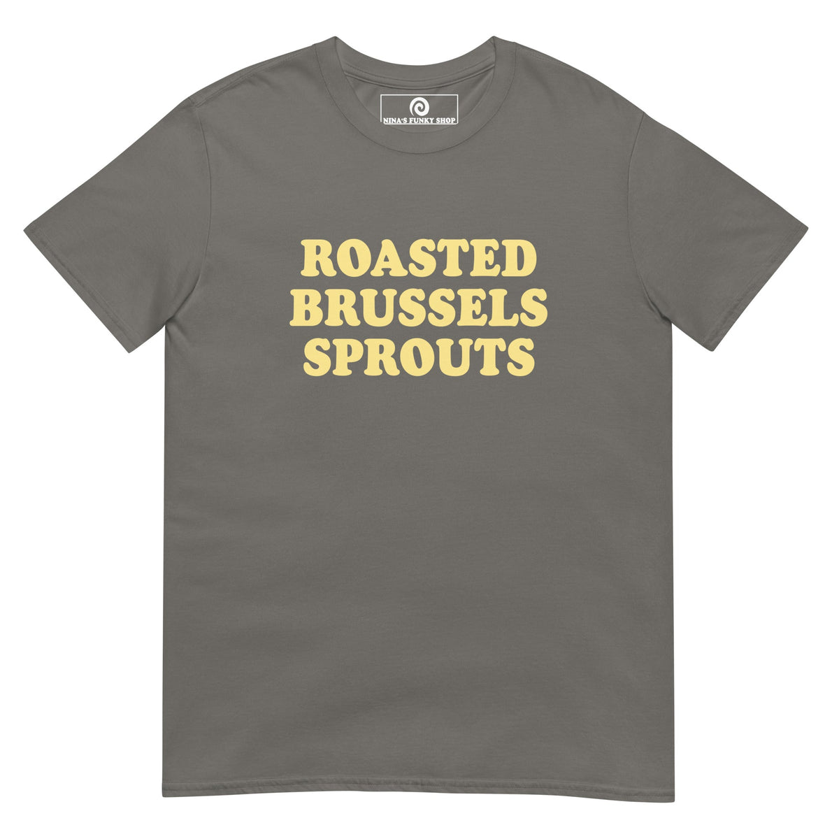 Roasted Brussels Sprouts T-Shirt - ninanush