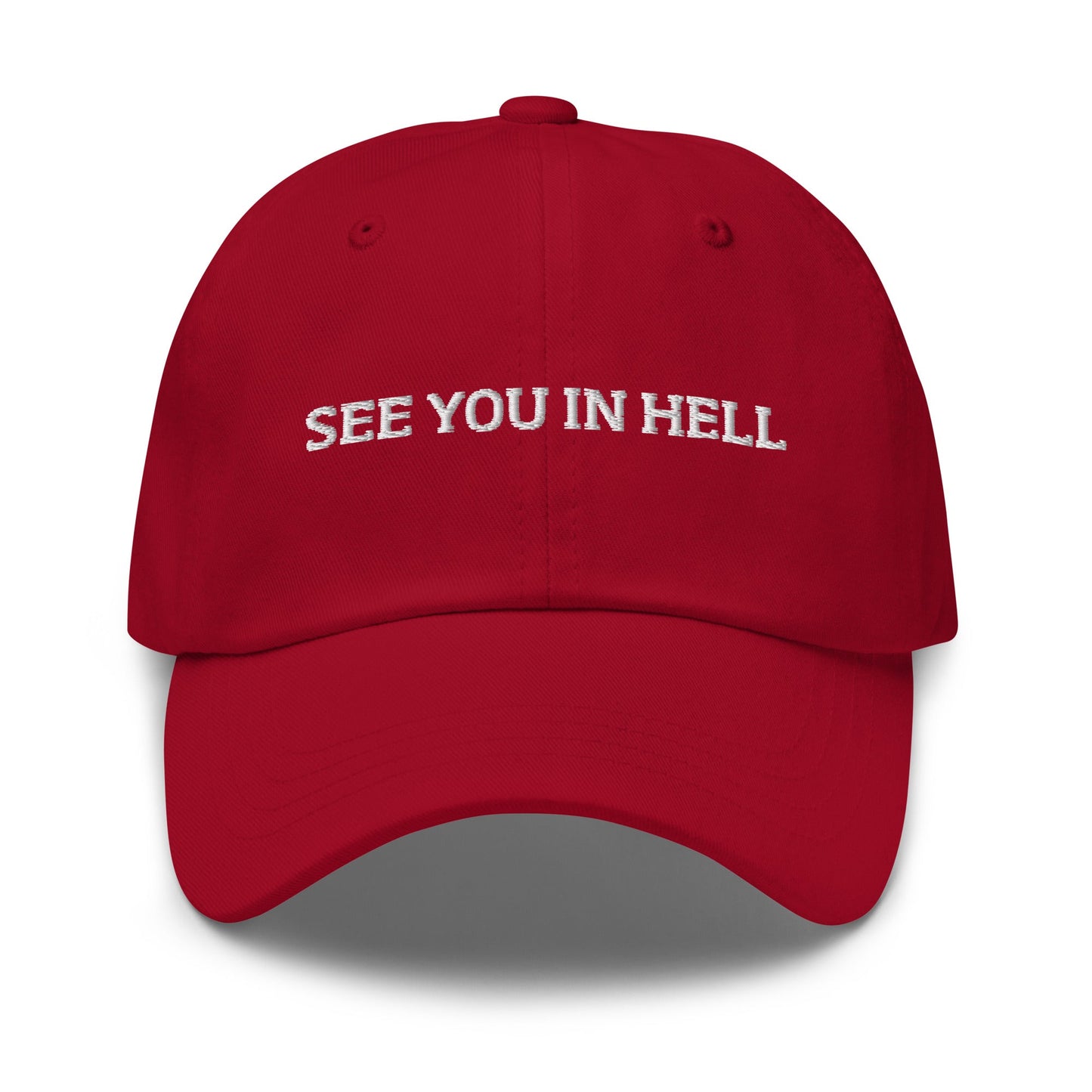See You In Hell Dad Hat - ninanush