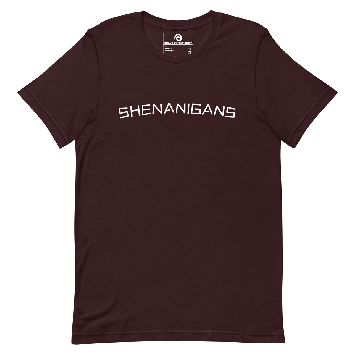 Shenanigans T-Shirt - ninanush