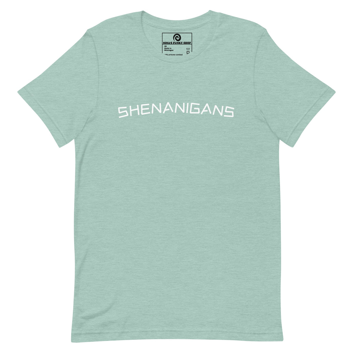 Shenanigans T-Shirt - ninanush