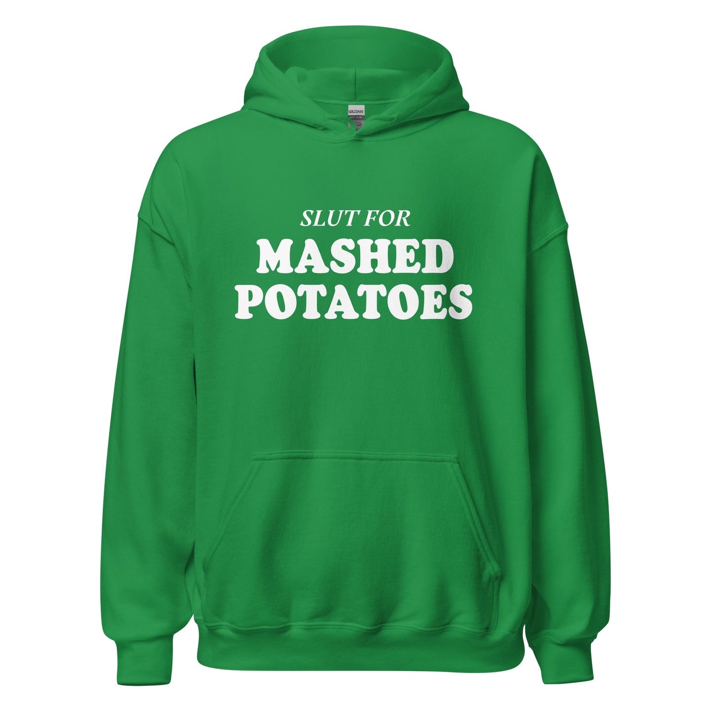 Slut For Mashed Potatoes Hoodie - ninanush