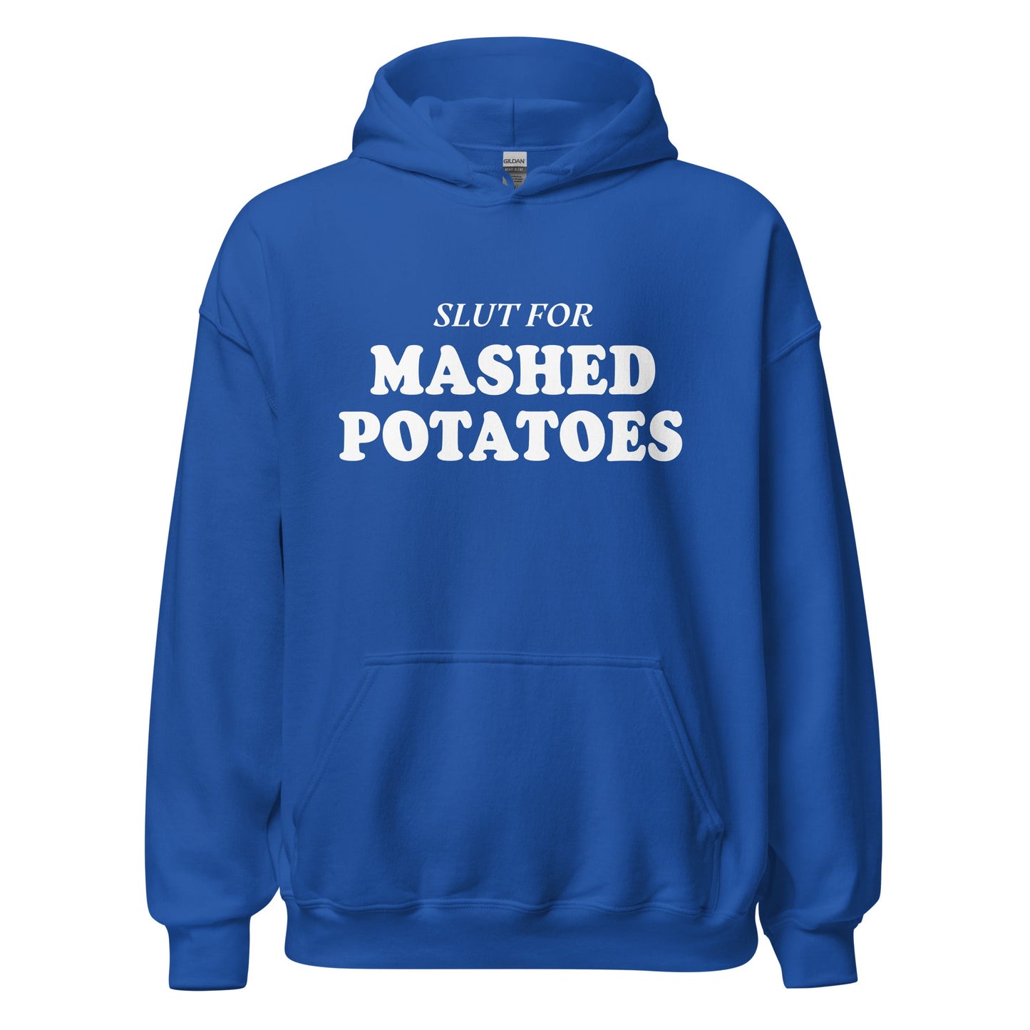 Slut For Mashed Potatoes Hoodie - ninanush