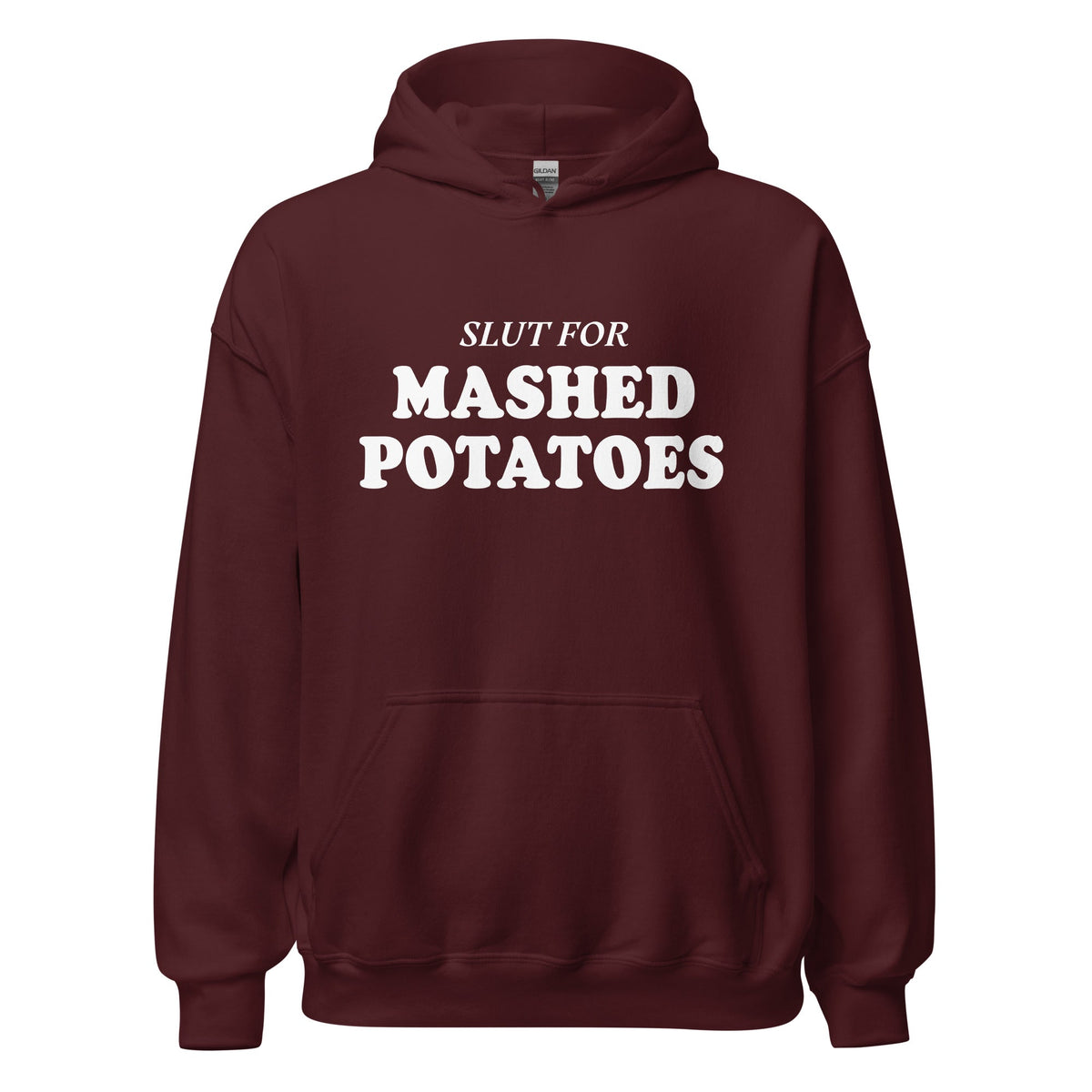 Slut For Mashed Potatoes Hoodie - ninanush