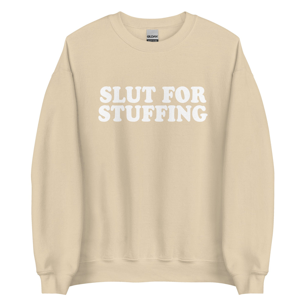 Slut For Stuffing Sweatshirt - ninanush