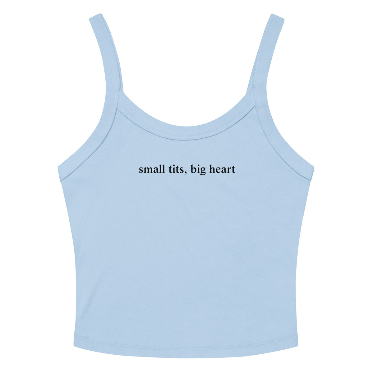 Small Tits, Big Heart Tank Top - ninanush