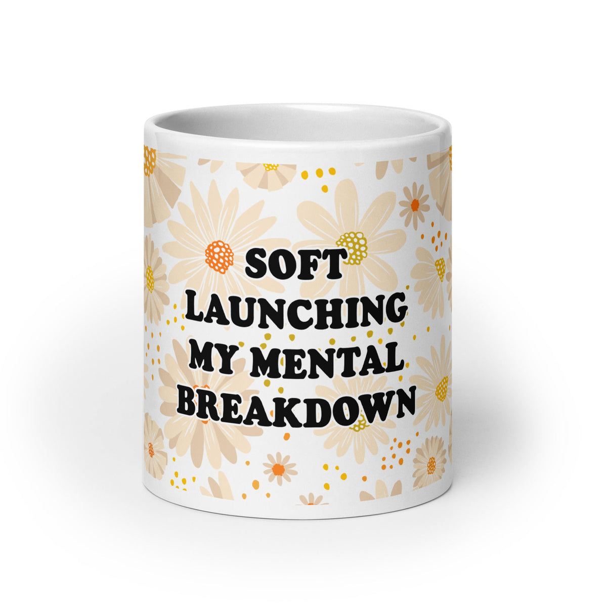 Soft Launching My Mental Breakdown Mug - ninanush