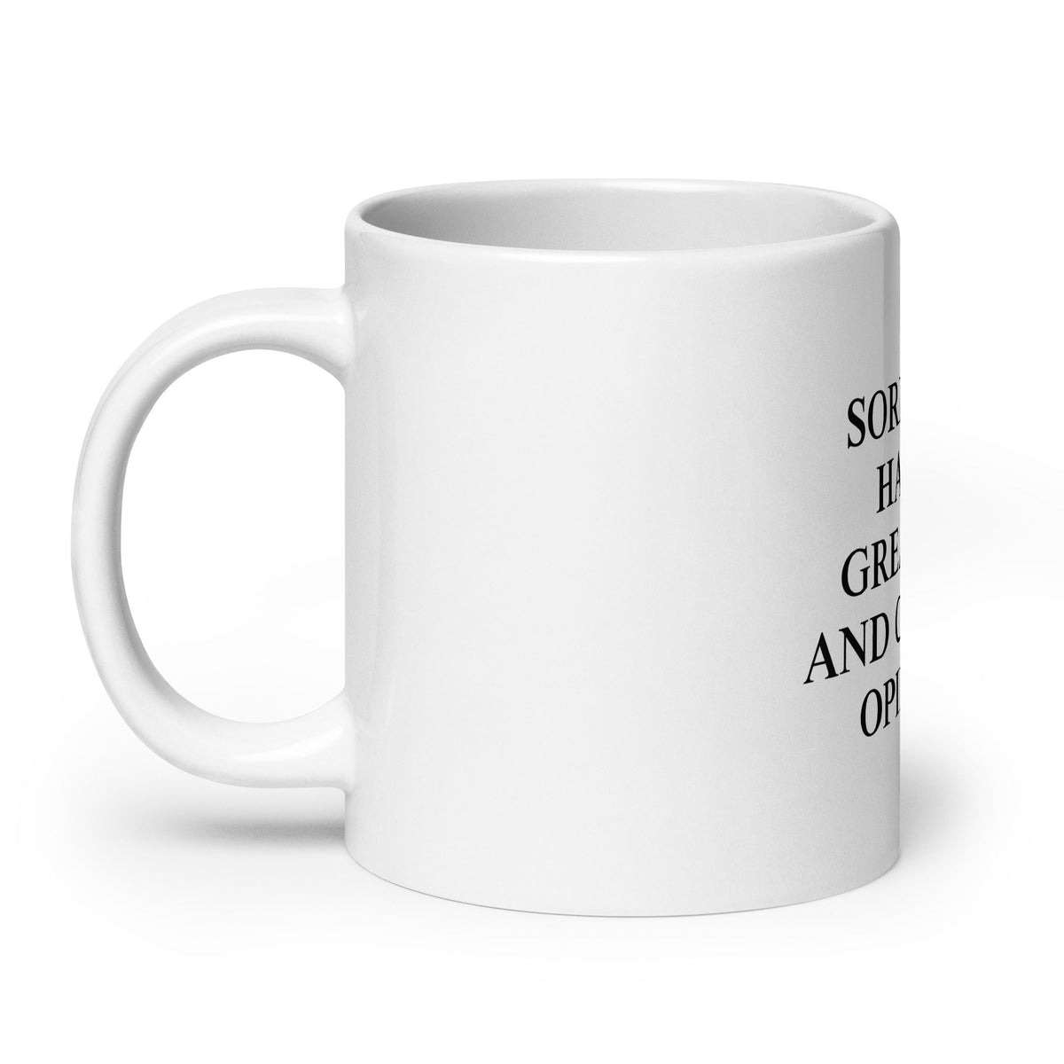 Sorry For Having Great Tits And Correct Opinions Mug - ninanush