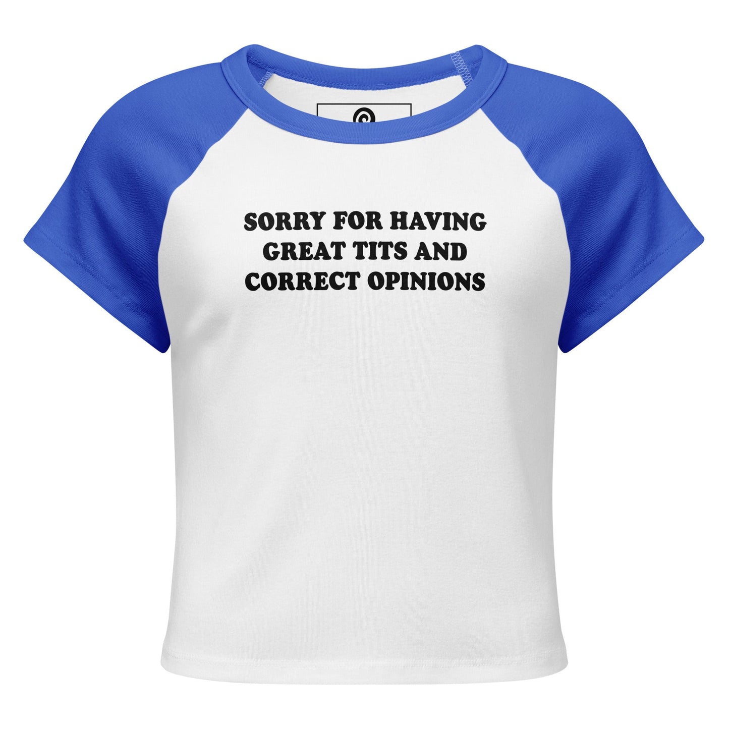 Sorry For Having Great Tits And Correct Opinions Raglan Tee - ninanush