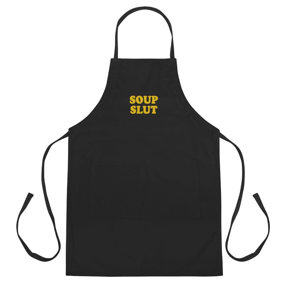 Soup Slut Embroidered Apron - ninanush