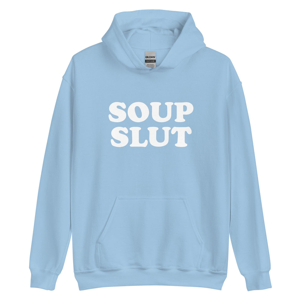 Soup Slut Hoodie - ninanush