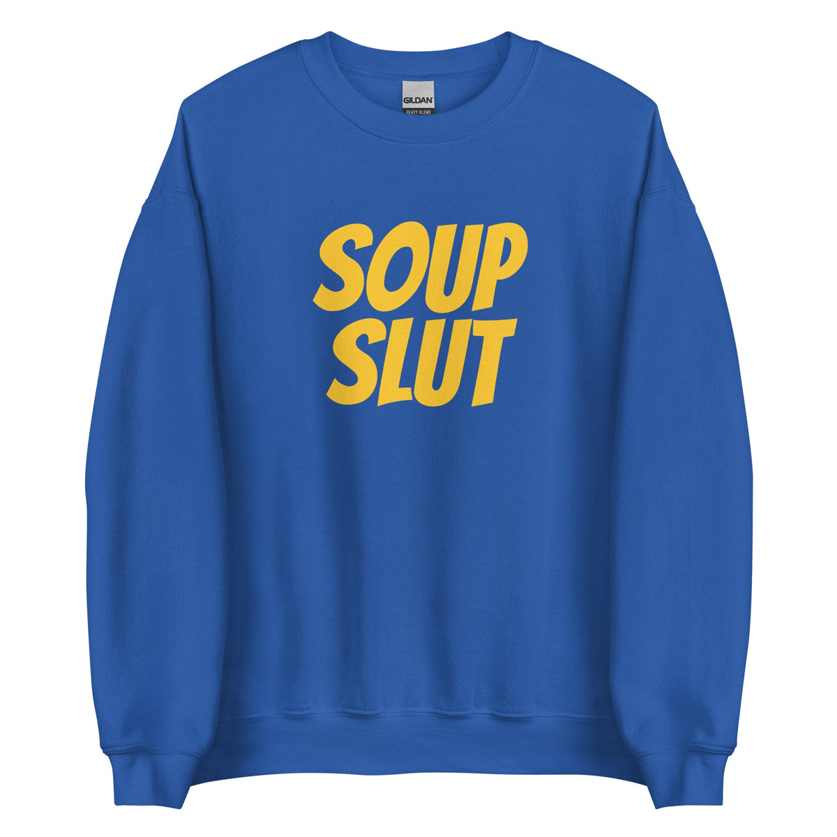 Soup Slut Sweatshirt - Yellow Text - ninanush