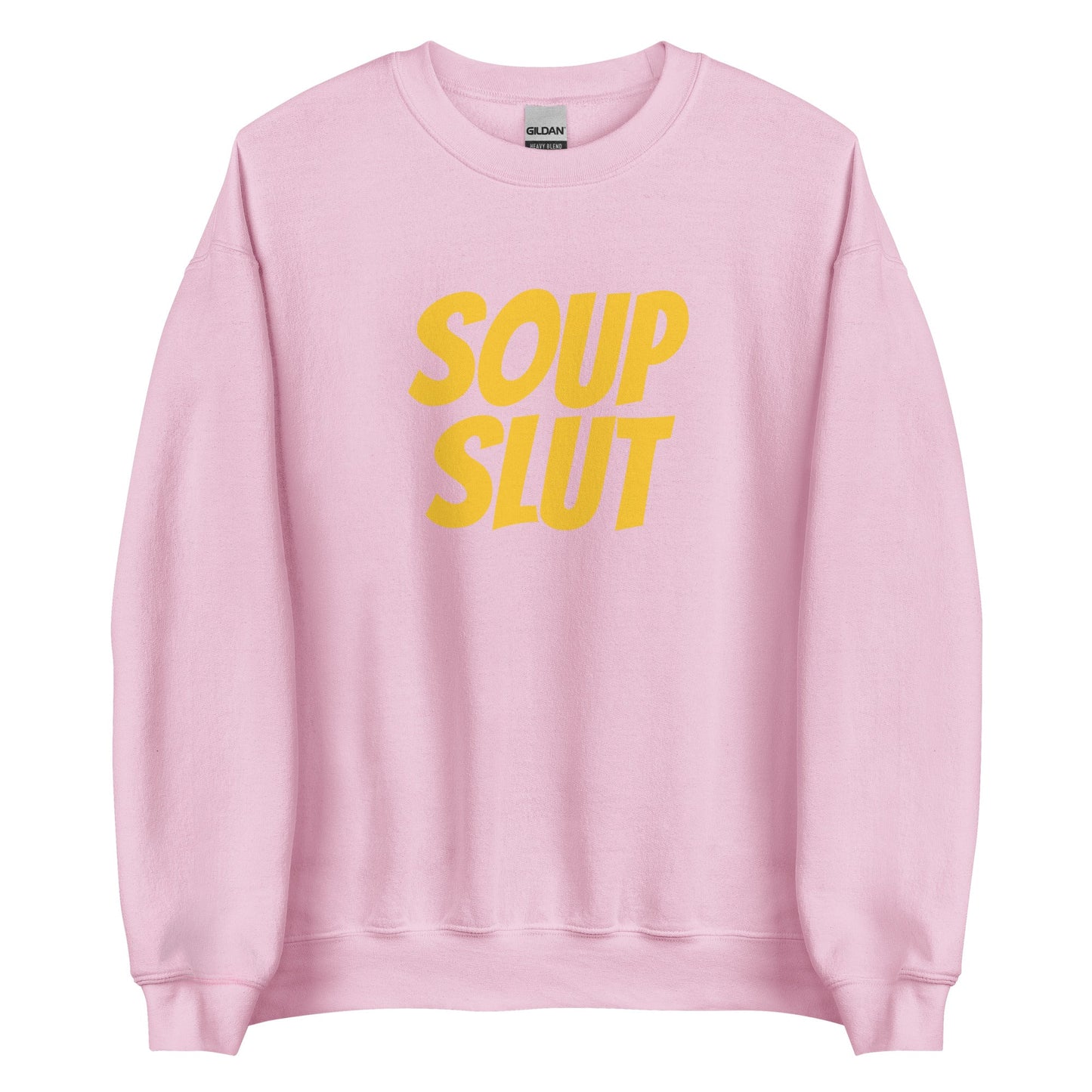 Soup Slut Sweatshirt - Yellow Text - ninanush