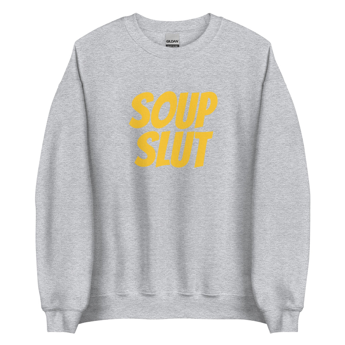Soup Slut Sweatshirt - Yellow Text - ninanush