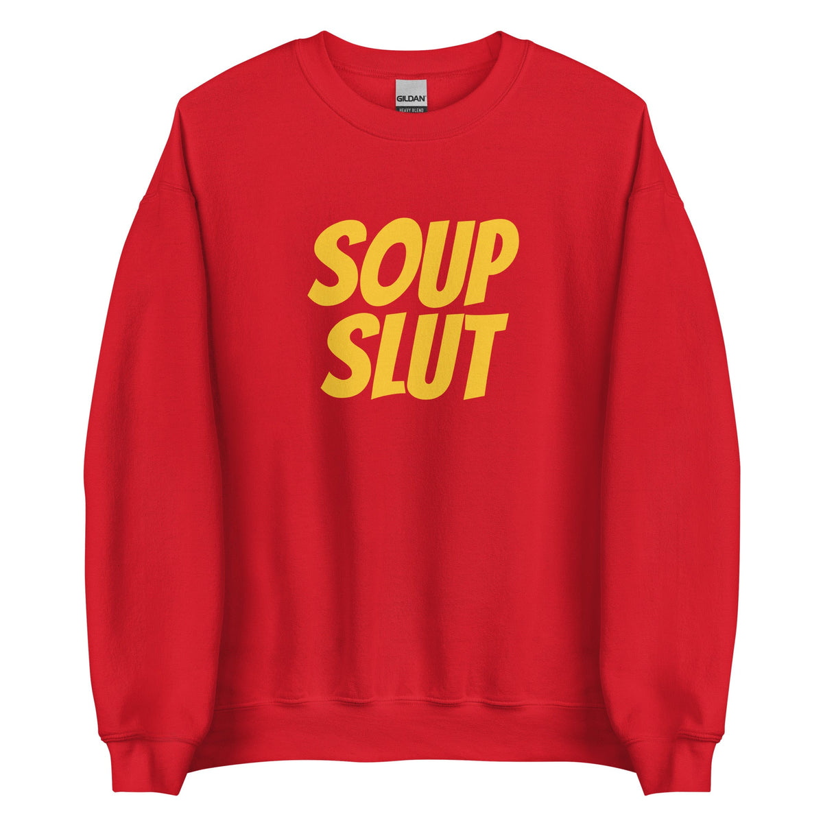 Soup Slut Sweatshirt - Yellow Text - ninanush