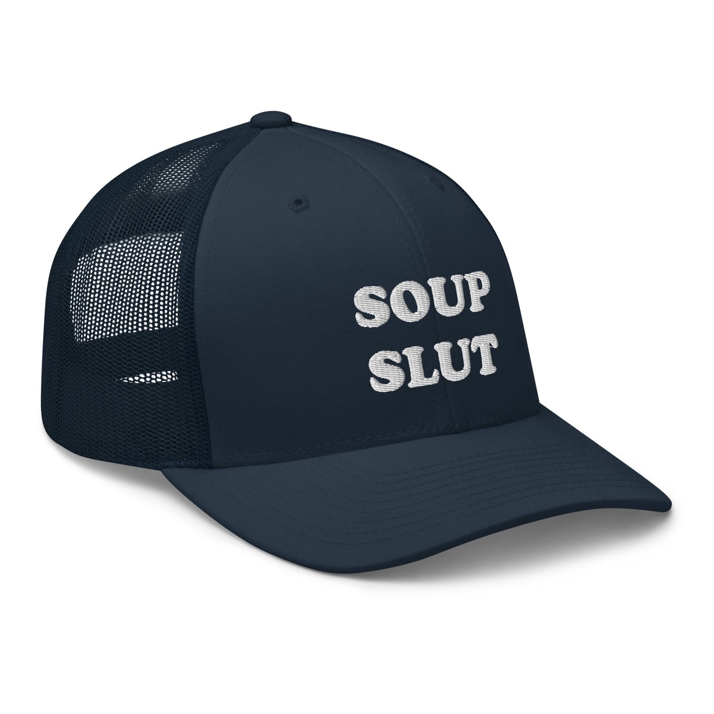 Soup Slut Trucker Hat - ninanush